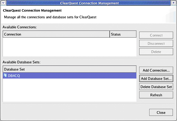 ClearQuest Connection Management dialog box showing the Database Set created